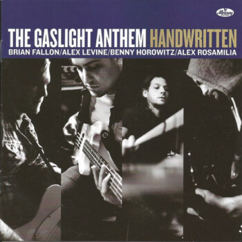 Gaslight Anthem, The – Handwritten