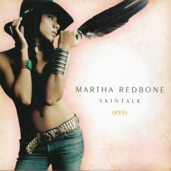 Martha Redbone – Skintalk