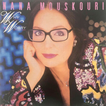 Nana Mouskouri – Why Worry