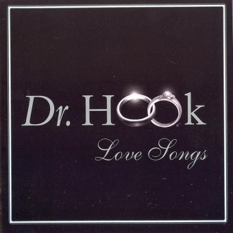 Dr. Hook – Love Songs