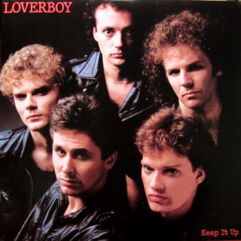 Loverboy – Keep It Up