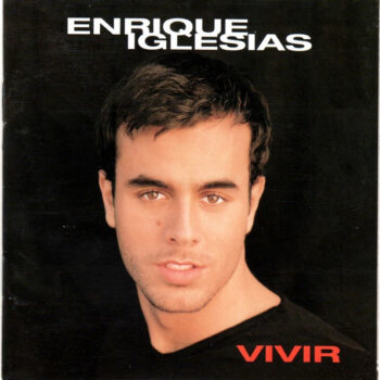 Enrique Iglesias – Vivir