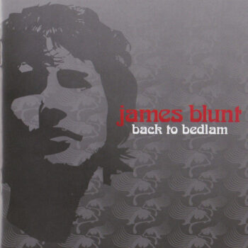 James Blunt – Back To Bedlam