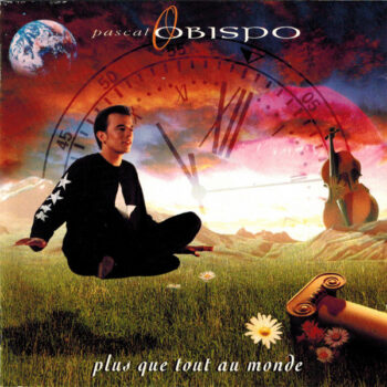 Pascal Obispo – Plus Que Tout Au Monde