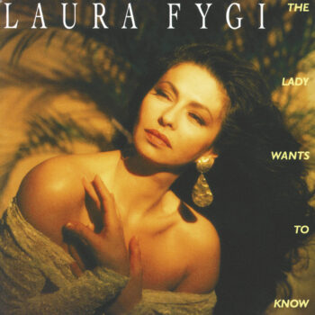 Laura Fygi – The Lady Wants To Know
