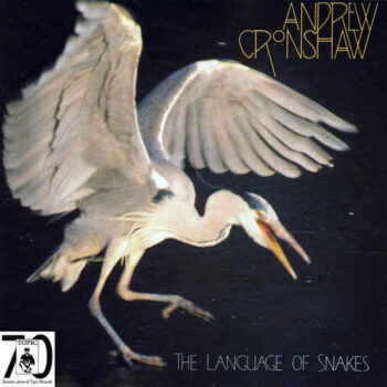 Andrew Cronshaw – The Language Of Snakes