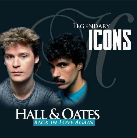 Daryl Hall & John Oates – Back In Love Again
