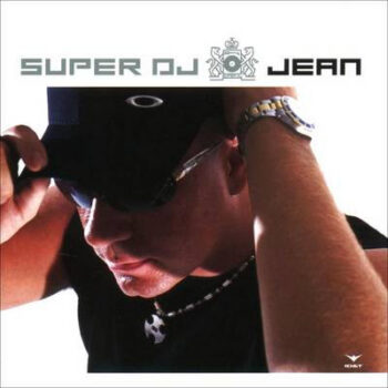 DJ Jean – Super DJ
