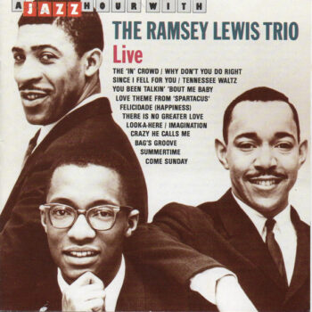 Ramsey Lewis Trio, The – Live