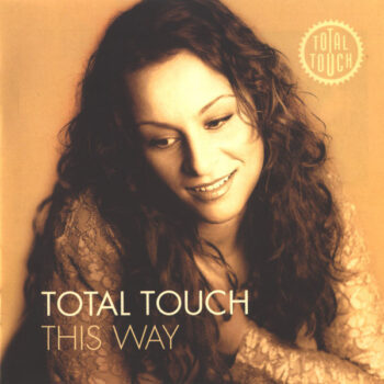 Total Touch – This Way