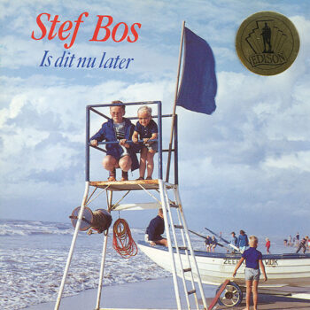 Stef Bos – Is Dit Nu Later