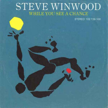 Steve Winwood – While You See A Chance