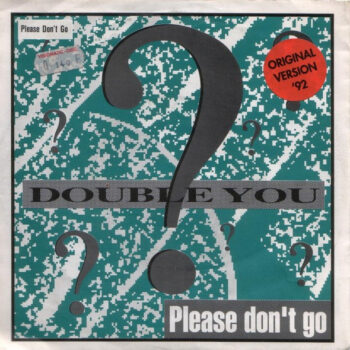 Double You ? – Please Don't Go
