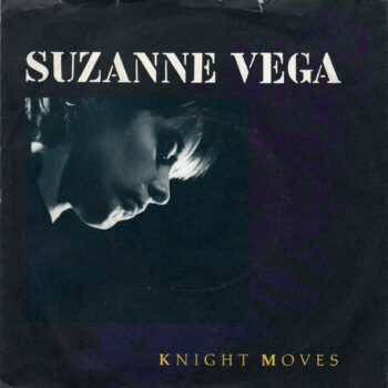 Suzanne Vega – Knight Moves