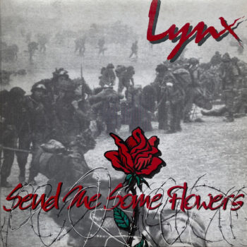 Lynx – Send Me Some Flowers