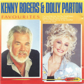 Kenny Rogers & Dolly Parton – Kenny Rogers & Dolly Parton Favourites