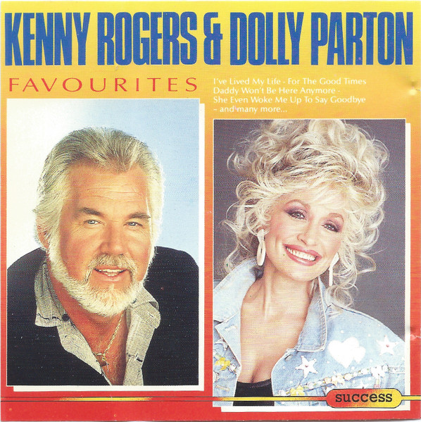 Kenny Rogers & Dolly Parton – Kenny Rogers & Dolly Parton Favourites