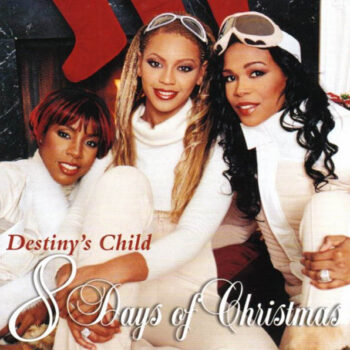 Destiny's Child – 8 Days Of Christmas
