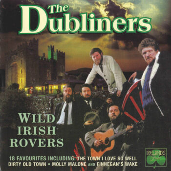 Dubliners, The ‎– Wild Irish Rovers