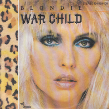 Blondie – War Child