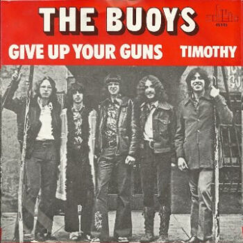 Buoys, The – Give Up Your Guns