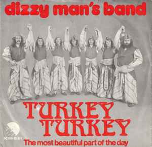 Dizzy Man's Band – Turkey Turkey