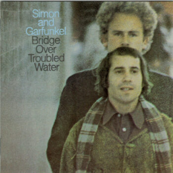 Simon And Garfunkel – Bridge Over Troubled Water