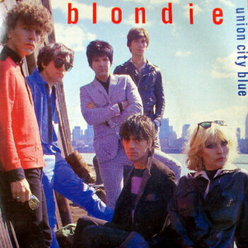 Blondie – Union City Blue