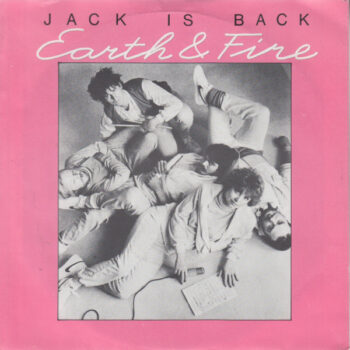 Earth & Fire – Jack Is Back