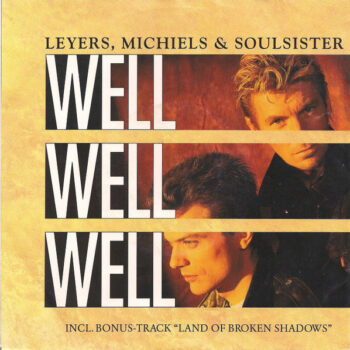 Leyers Michiels & Soulsister – Well Well Well