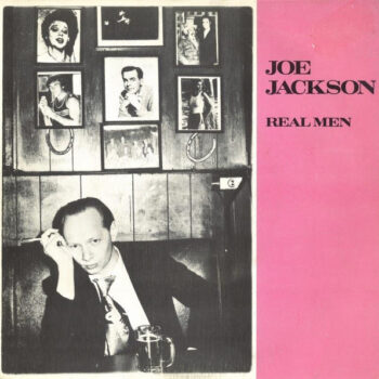 Joe Jackson – Real Men