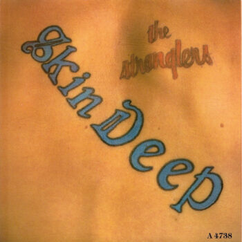 Stranglers, The – Skin Deep