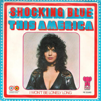Shocking Blue – This America