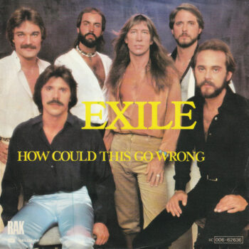 Exile – How Could This Go Wrong