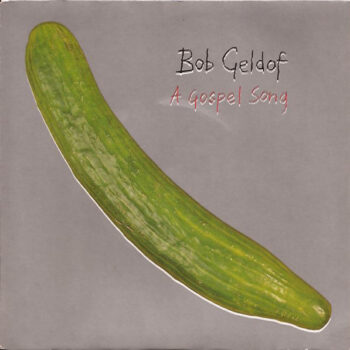 Bob Geldof – A Gospel Song