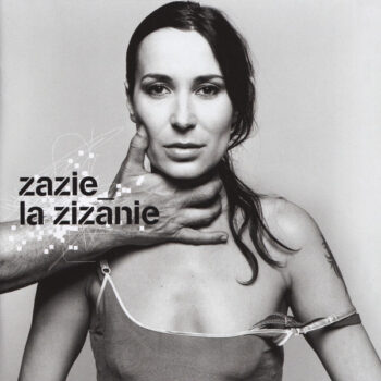 Zazie – La Zizanie