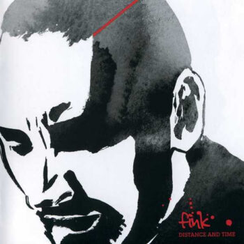 Fink – Distance And Time