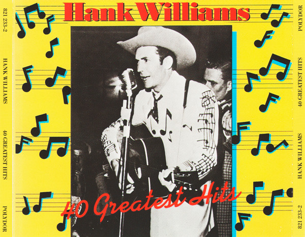 Hank Williams – 40 Greatest Hits 2xCD