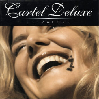 Cartel Deluxe – Ultralove