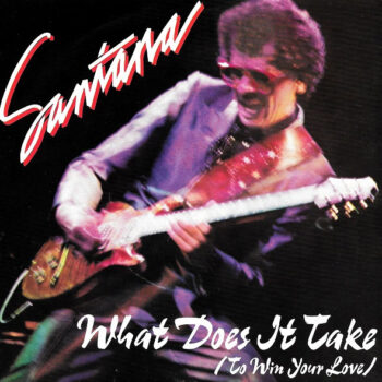 Santana – What Does It Take (To Win Your Love)