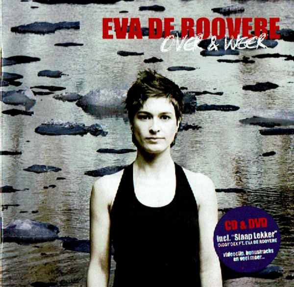 Eva De Roovere – Over & Weer + DVD