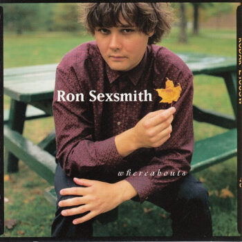Ron Sexsmith – Whereabouts