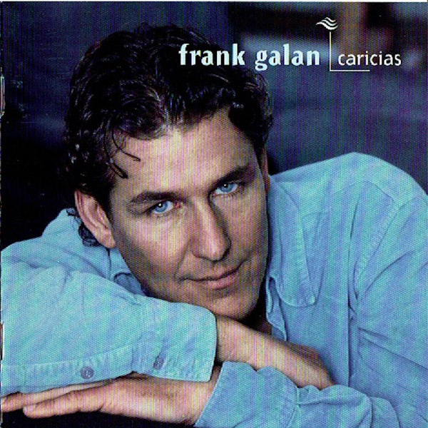 Frank Galan – Caricias