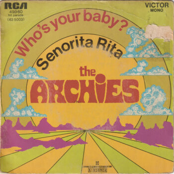 Archies, The – Who's Your Baby?