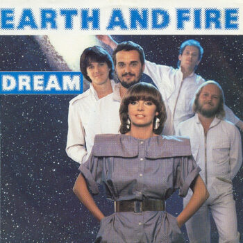 Earth And Fire – Dream