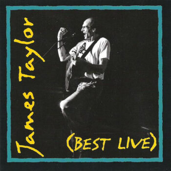 James Taylor – (Best Live)