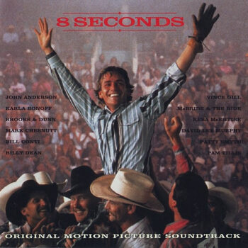 Various – 8 Seconds (Original Motion Picture Soundtrack)