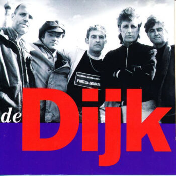 De Dijk – Het Beste Van
