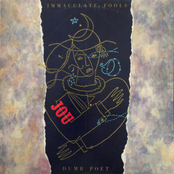 Immaculate Fools – Dumb Poet