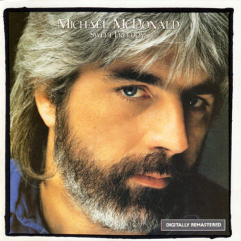 Michael McDonald – Sweet Freedom (The Best Of Michael McDonald)